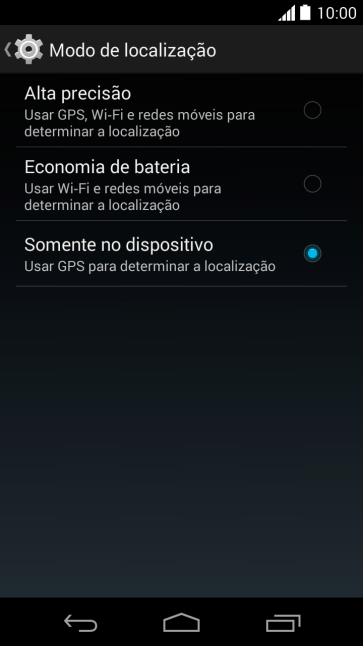 Se você selecionar Alta precisão, o seu celular poderá encontrar sua posição precisa com ajuda dos satélites GPS, rede celular e e da rede Wi-Fi próximos à você. Se você selecionar Alta precisão, o seu celular poderá encontrar sua posição precisa com ajuda dos satélites GPS, rede celular e e da rede Wi-Fi próximos à você.