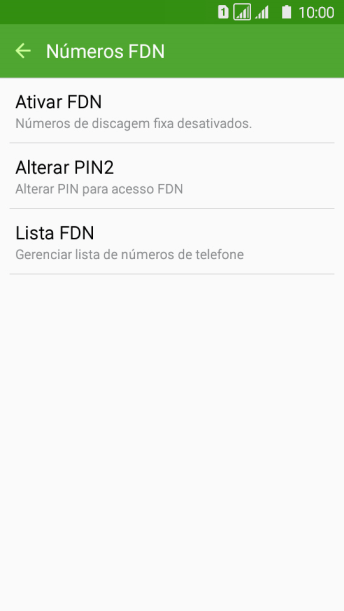 Pressione Ativar FDN para ativar a os números de discagem fixa. Pressione Ativar FDN para ativar a os números de discagem fixa.