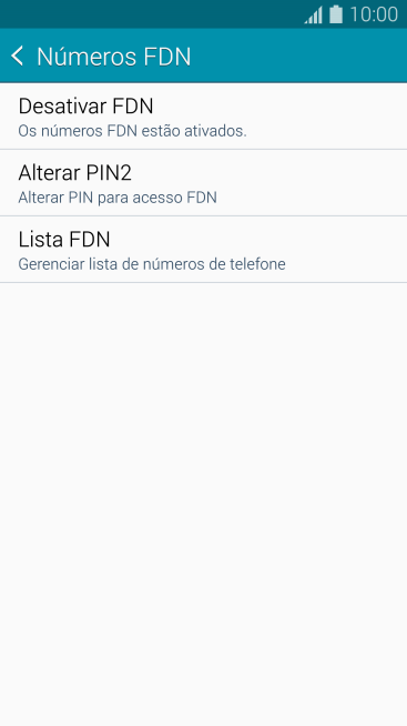 Pressione Desativar FDN para desativar a os números de discagem fixa. Pressione Desativar FDN para desativar a os números de discagem fixa.