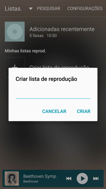 Digite o nome da lista de reprodução, e pressione CRIAR. Digite o nome da lista de reprodução, e pressione CRIAR.