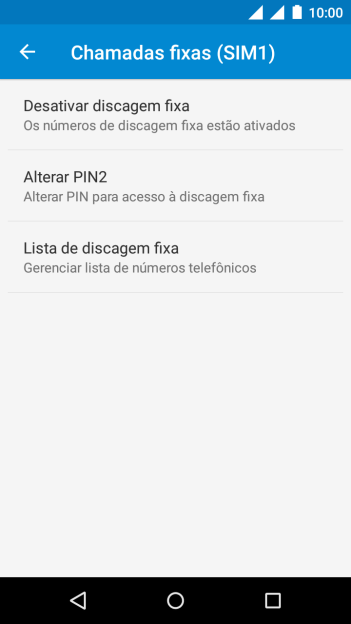 Pressione Desativar discagem fixa para desativar a os números de discagem fixa. Pressione Desativar discagem fixa para desativar a os números de discagem fixa.