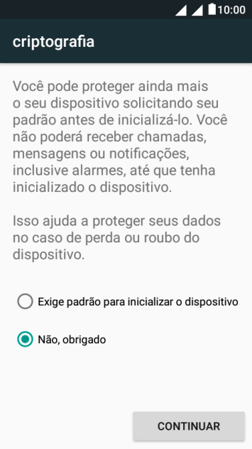 Pressione a configuração desejada. Pressione a configuração desejada.