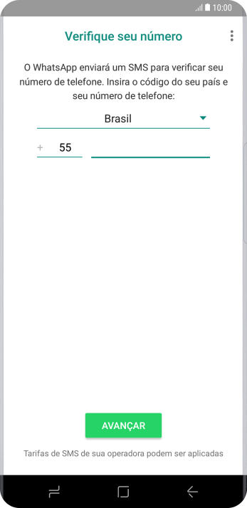 Pressione AVANÇAR. Aguarde até que o celular receba uma SMS para confirmar seu número de telefone. Pressione AVANÇAR. Aguarde até que o celular receba uma SMS para confirmar seu número de telefone.