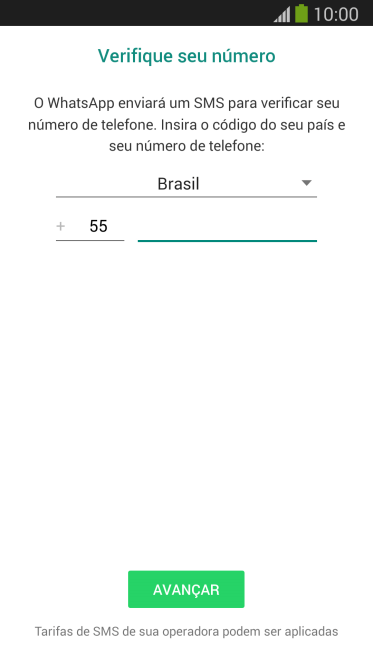 Pressione AVANÇAR. Aguarde até que o celular receba uma SMS para confirmar seu número de telefone. Pressione AVANÇAR. Aguarde até que o celular receba uma SMS para confirmar seu número de telefone.