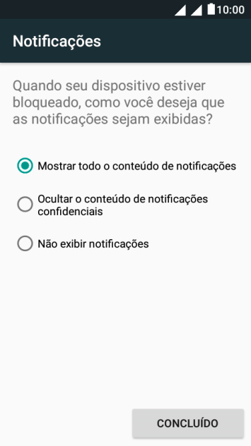 Pressione a configuração desejada. Pressione a configuração desejada.