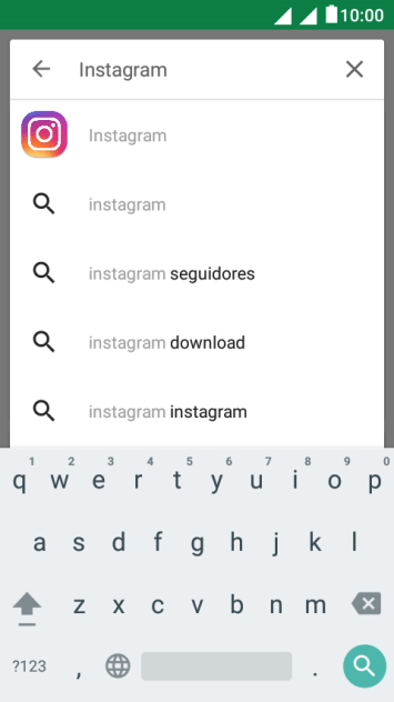 Digite Instagram e pressione o ícone de busca. Digite Instagram e pressione o ícone de busca.