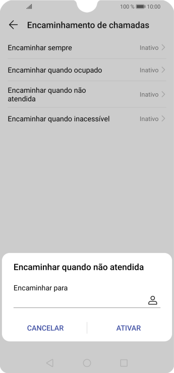 Digite o número desejado, e pressione ATIVAR. Digite o número desejado, e pressione ATIVAR.