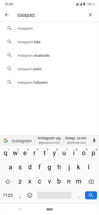 Digite Instagram, e pressione o ícone de busca. Digite Instagram, e pressione o ícone de busca.