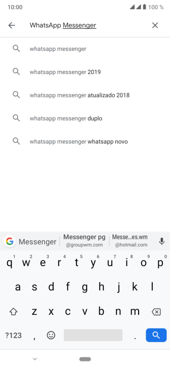 Digite WhatsApp Messenger, e pressione o ícone de busca. Digite WhatsApp Messenger, e pressione o ícone de busca.