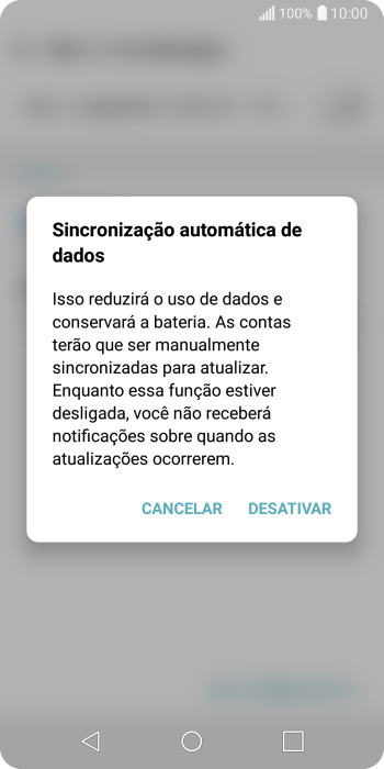 Pressione DESATIVAR para desativar a função. Pressione DESATIVAR para desativar a função.