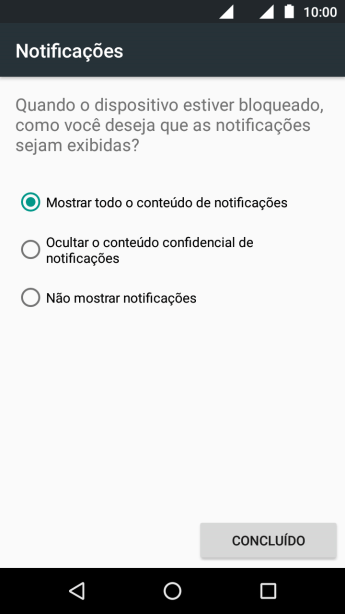Pressione a configuração desejada. Pressione a configuração desejada.