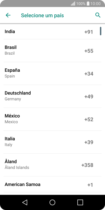 Pressione o país desejado. Pressione o país desejado.