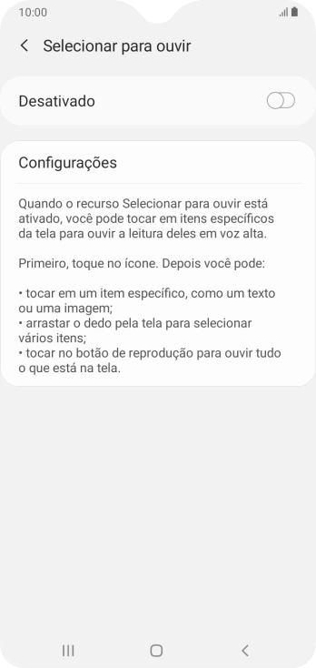 Pressione o indicador para ativar a função. Pressione o indicador para ativar a função.