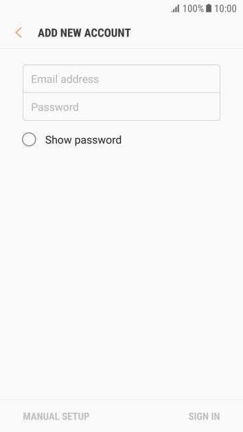 Press Email address and key in your email address. Press Email address and key in your email address.