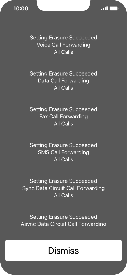 Press Dismiss. Press Dismiss.