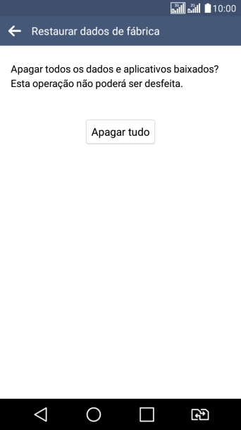 Pressione Apagar tudo. Pressione Apagar tudo.