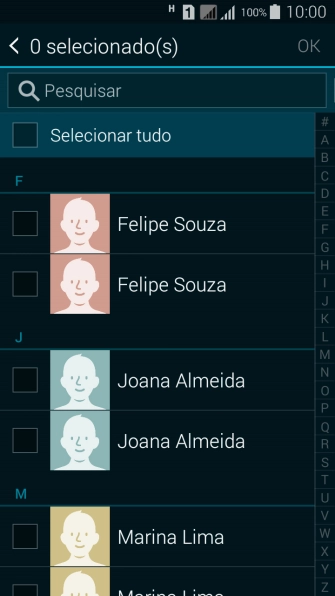 Pressione Selecionar tudo. Pressione Selecionar tudo.