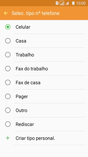 Pressione o tipo de número desejado. Pressione o tipo de número desejado.