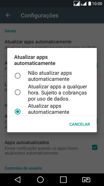 Pressione Não atualizar apps automaticamente para desativar a função. Pressione Não atualizar apps automaticamente para desativar a função.