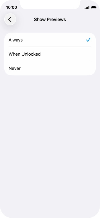 To select notification preview on the lock screen, press Always. To select notification preview on the lock screen, press Always.