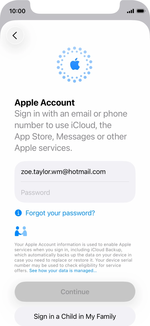 Press Password and key in the password for your Apple Account. Press Password and key in the password for your Apple Account.