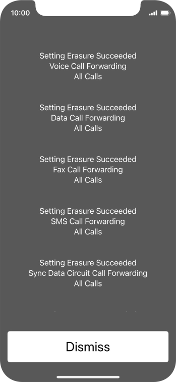 Press Dismiss. Press Dismiss.