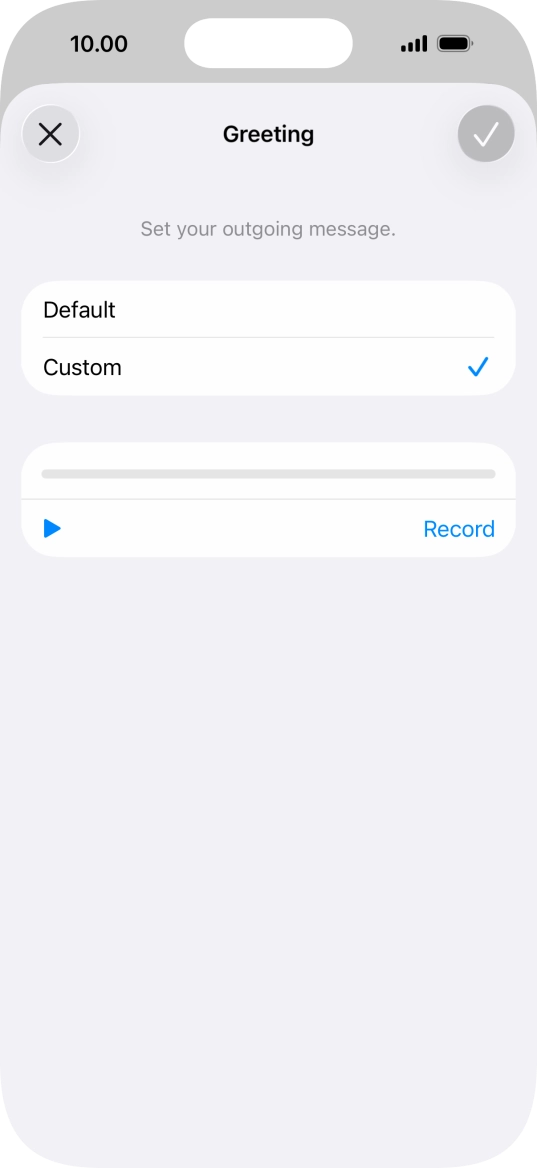 Press Record to start recording a personal greeting. Press Record to start recording a personal greeting.