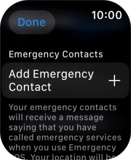Press Add Emergency Contact and follow the instructions on the screen to key in your emergency info and emergency contacts. Press Add Emergency Contact and follow the instructions on the screen to key in your emergency info and emergency contacts.