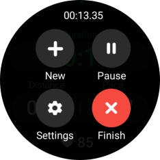 Press Finish to end an activity. Press Finish to end an activity.