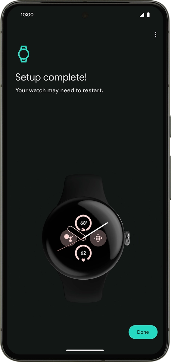 On your phone: Press Done and wait a moment while the activation of your smartwatch is completed. On your phone: Press Done and wait a moment while the activation of your smartwatch is completed.