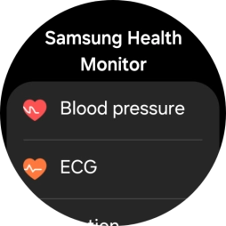 Press Blood pressure and follow the instructions on the screen to measure your blood pressure. Press Blood pressure and follow the instructions on the screen to measure your blood pressure.
