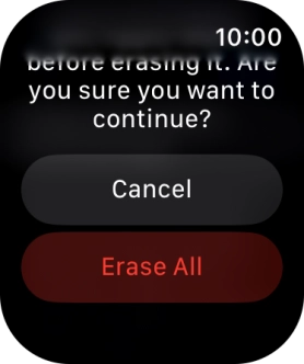 Press Erase All. Wait a moment while the factory default settings are restored. Follow the instructions on the screen to set up your Apple Watch and prepare it for use. Press Erase All. Wait a moment while the factory default settings are restored. Follow the instructions on the screen to set up your Apple Watch and prepare it for use.
