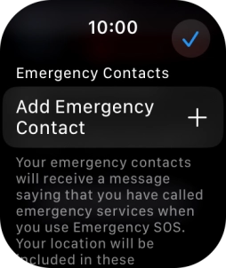 Press Add Emergency Contact and follow the instructions on the screen to key in your emergency info and emergency contacts. Press Add Emergency Contact and follow the instructions on the screen to key in your emergency info and emergency contacts.