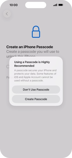 If you turn off the function, press Don't Use Passcode. If you turn off the function, press Don't Use Passcode.