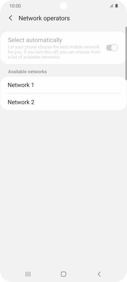Press the required network. Press the required network.