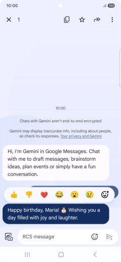 Press and hold the text suggestion from Gemini. Follow the instructions on the screen to use the text suggestion. Press and hold the text suggestion from Gemini. Follow the instructions on the screen to use the text suggestion.
