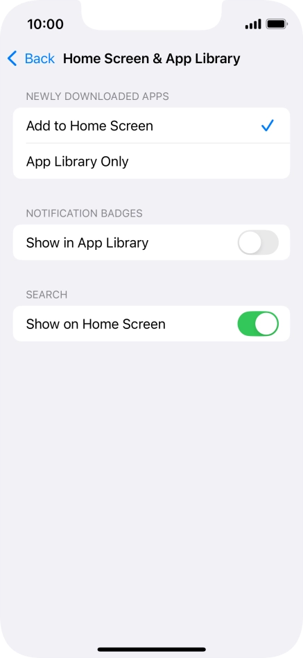 To add new downloaded apps to both the home screen and App Library, press Add to Home Screen. To add new downloaded apps to both the home screen and App Library, press Add to Home Screen.