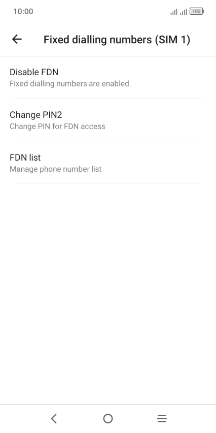 Press Disable FDN. Press Disable FDN.