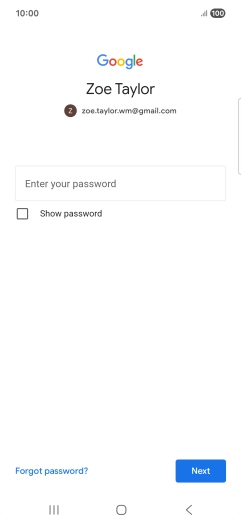 Press Enter your password and key in the password for your Google account. Press Enter your password and key in the password for your Google account.