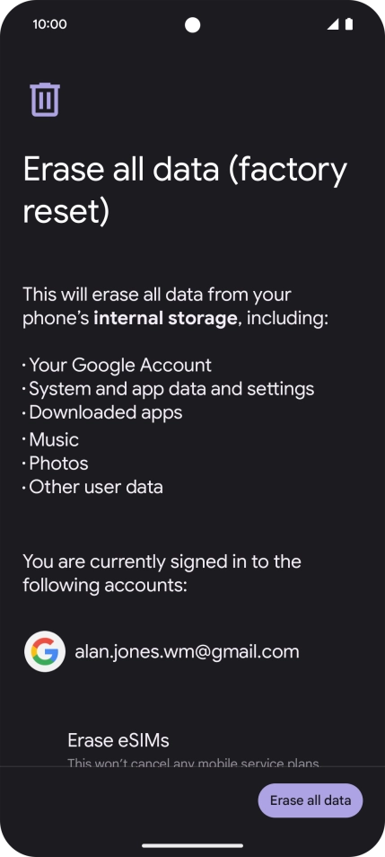 Press Erase all data. Press Erase all data.