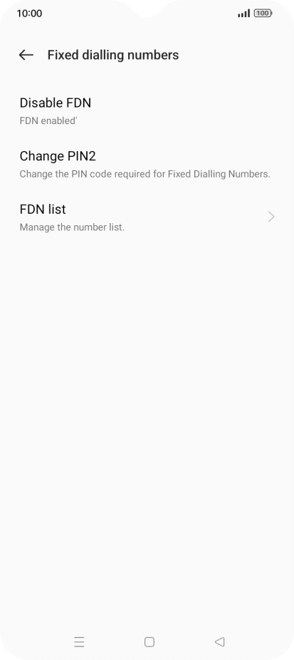 Press Disable FDN. Press Disable FDN.