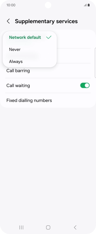 Press Always to turn on caller identification. Press Always to turn on caller identification.