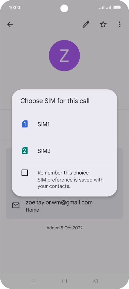 Press the required SIM. Press the required SIM.