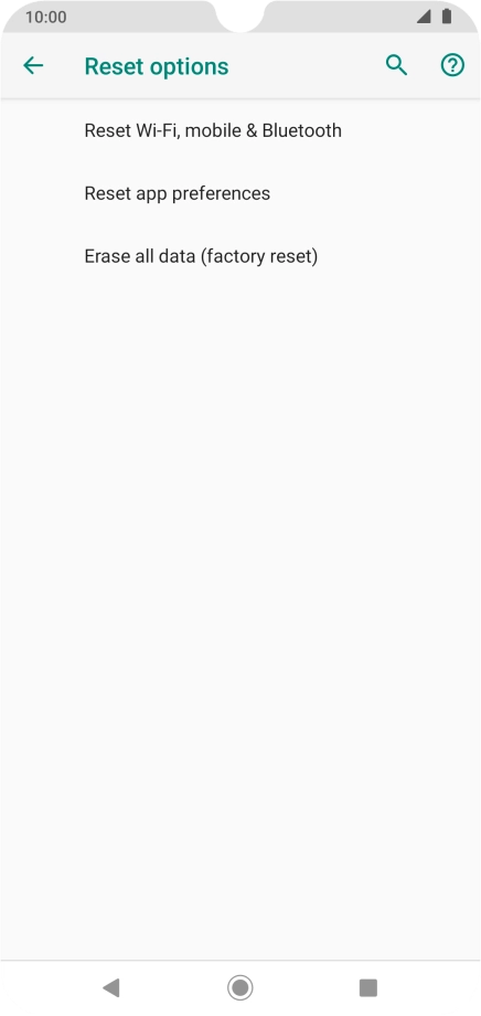 Press Erase all data (factory reset). Press Erase all data (factory reset).