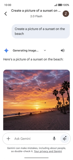 You can also ask Gemini to generate a picture based on your description. You can also ask Gemini to generate a picture based on your description.