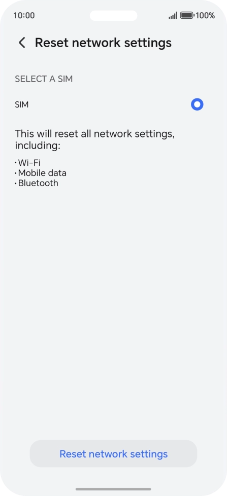 Press Reset network settings. Press Reset network settings.