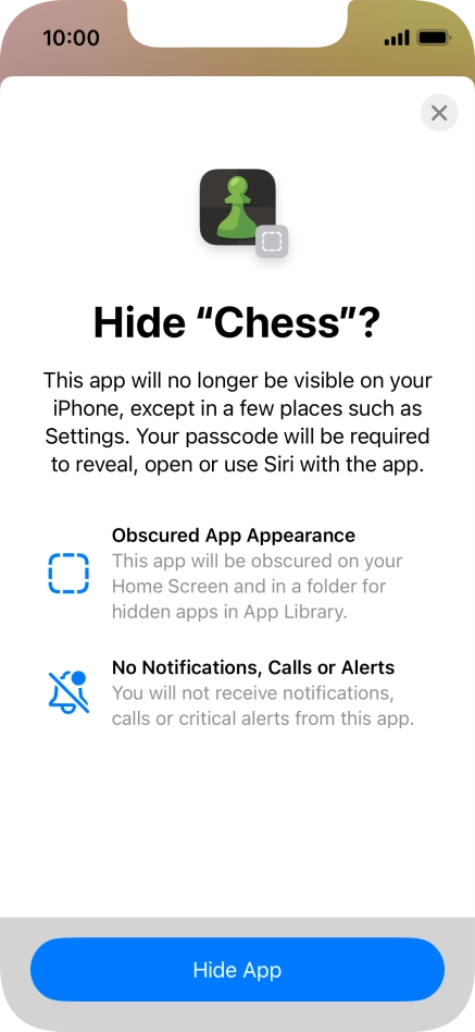 Press Hide App. Press Hide App.