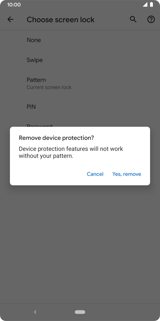 Press Yes, remove. Press Yes, remove.