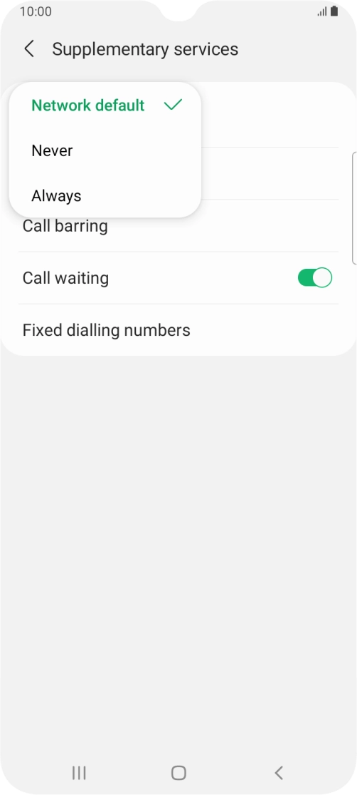 Press Always to turn on caller identification. Press Always to turn on caller identification.