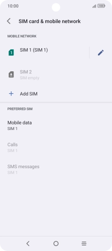 Press the name of the SIM. Press the name of the SIM.